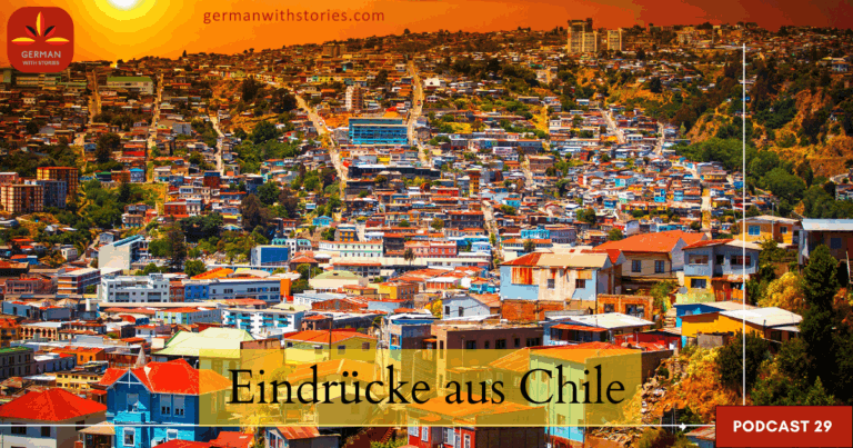 29. Eindrücke aus Chile 29. Eindrücke aus Chile