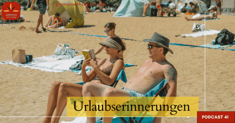 41 - Urlaubserinnerungen