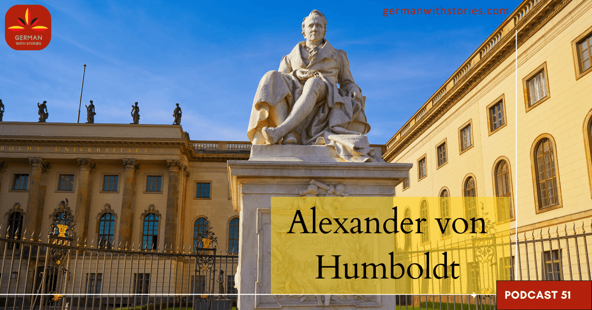 51 - Alexander von Humboldt