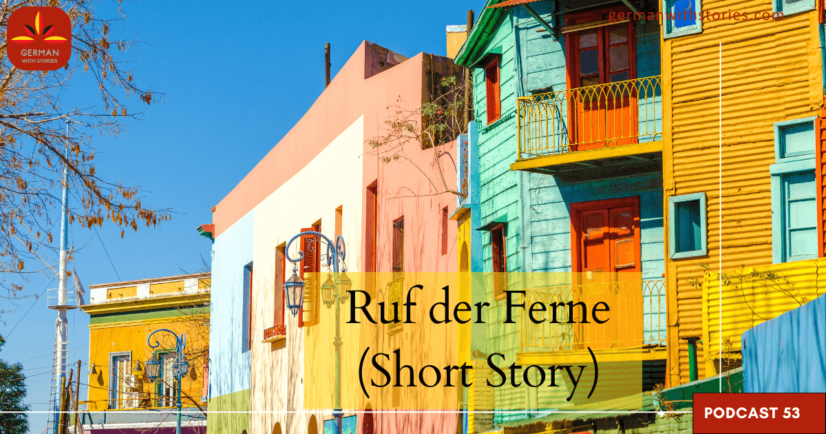 53 - Ruf der Ferne