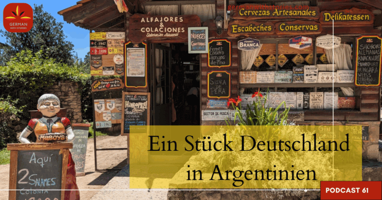 61 - Ein Stück Deutschland in Argentinien 61 - Ein Stück Deutschland in Argentinien