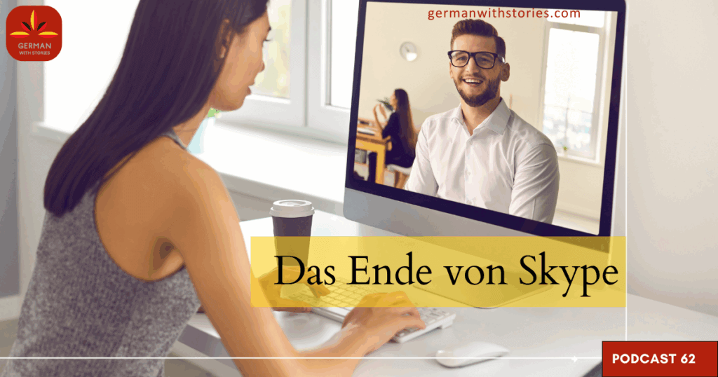 62 - Das Ende von Skype
