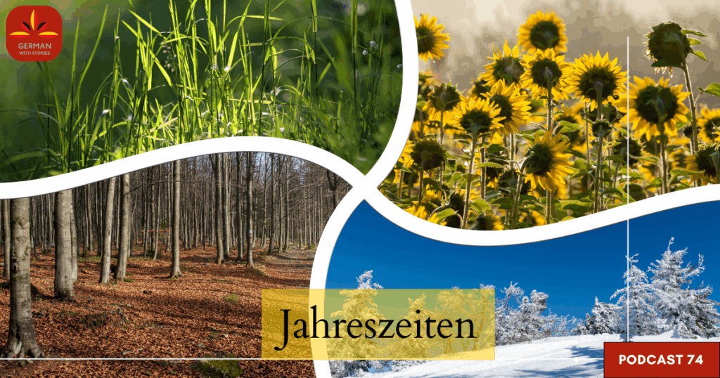 74. Jahreszeiten 74. Jahreszeiten